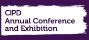 CIPD Annual Conference and Exhibition