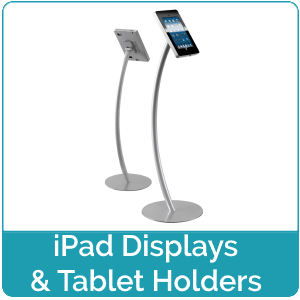 iPad Displays and Tablet Holders